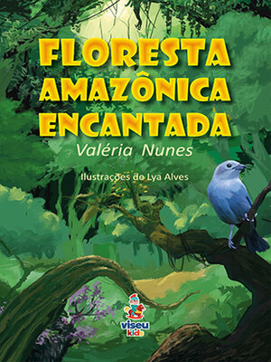 cover image of Floresta Amazônica Encantada